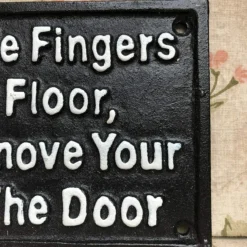 Fingers Please Remove Shoes Cast Iron Wall Sign -Home Decoration 39 39846897 e1ed 49ab b397 cc1d1899e5ea