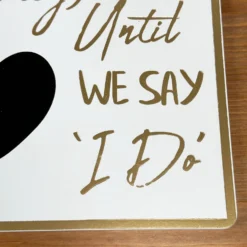 Gold Script Wedding Day Countdown Plaque 8 Gold Script Wedding Day Countdown Plaque -Home Decoration IMG 3806