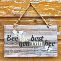 Hanging Wooden Garden Sign - Bee The Best You Can Bee 13 Hanging Wooden Garden Sign - Bee The Best You Can Bee -Home Decoration IMG E4513 edited26