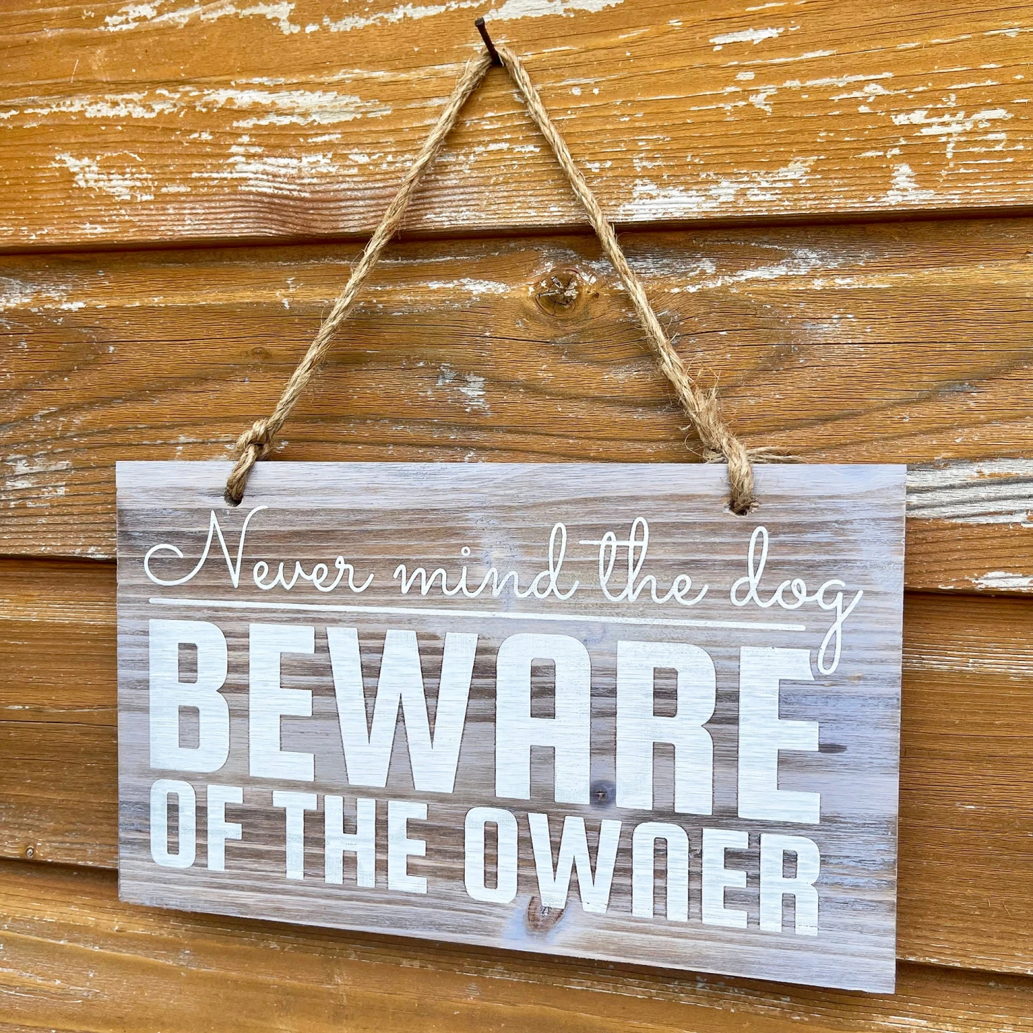 Hanging Wooden Garden Sign - Beware Of The Owner 6 Hanging Wooden Garden Sign - Beware Of The Owner - Image 6