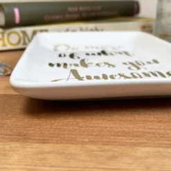 White Rectangular Trinket Dish - What Makes You Awesome -Home Decoration IMG E6938 edited92